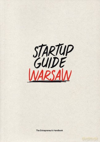 Startup Guide Warsaw [KSIĄŻKA]