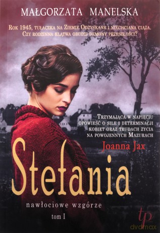 Stefania (Tom 1) - Małgorzata Manelska [KSIĄŻKA]