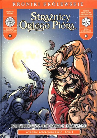 Strażnicy Orlego Pióra (Tom 1) - Wojciech Birek [KOMIKS]