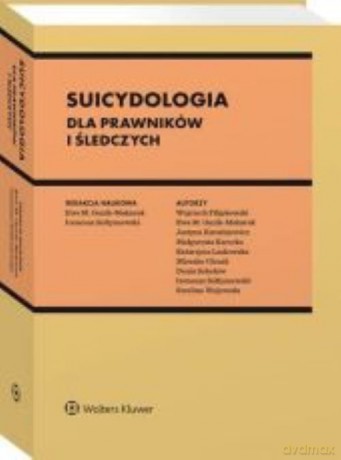 Suicydologia dla prawników i śledczych [KSIĄŻKA]