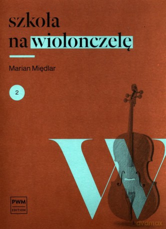 Szkoła na wiolonczelę 2 - Marian Międlar [KSIĄŻKA]