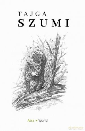 Tajga szumi - Mikołaj Bojkow [KSIĄŻKA]