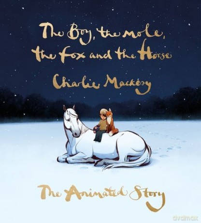 The Boy, the Mole, the Fox and the Horse - Charlie Mackesy [KSIĄŻKA]