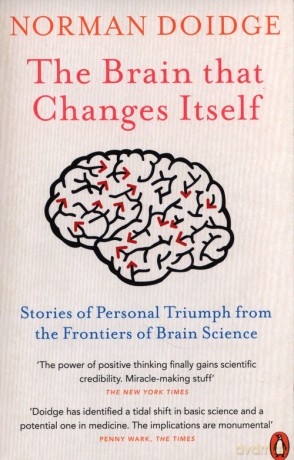 The Brain That Changes Itself - Norman Doidge [KSIĄŻKA]
