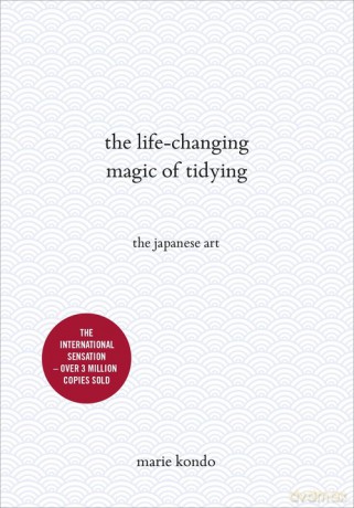 The Life-Changing Magic of Tidying - Marie Kondo [KSIĄŻKA]
