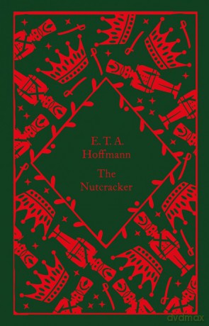 The Nutcracker - E.T.A. Hoffmann [KSIĄŻKA]