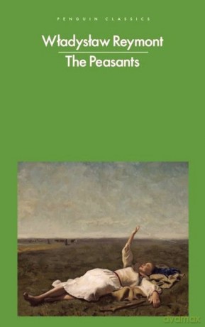The Peasants - Władysław Reymont [KSIĄŻKA]