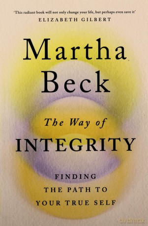 The Way of Integrity - Martha Beck [KSIĄŻKA]