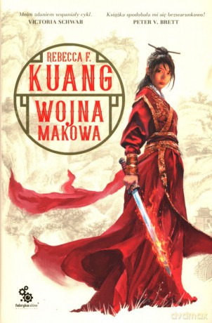 Trylogia Wojen Makowych (Tom 1) Wojna makowa - Rebecca F. Kuang [KSIĄŻKA]