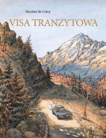 Visa tranzytowa - Nicolas de Crecy [KOMIKS]