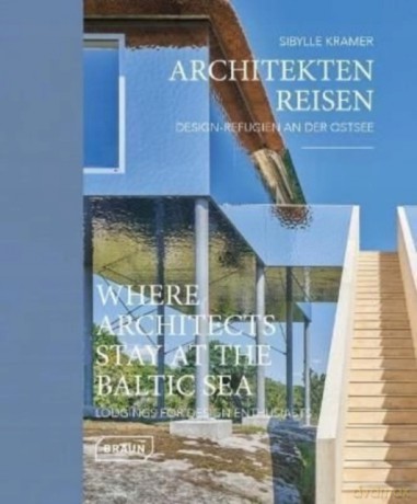 Where Architects Stay at the B [KSIĄŻKA]