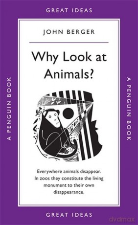 Why Look at Animals - John Berger [KSIĄŻKA]