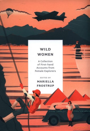 Wild Women - Mariella Frostrup [KSIĄŻKA]