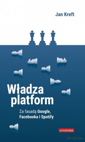 Władza platform - Jan Kreft [KSIĄŻKA]
