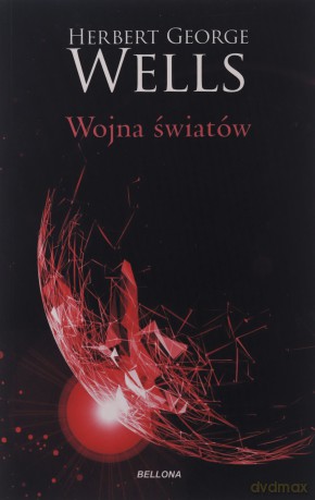 Wojna światów - Herbert George Wells [KSIĄŻKA]