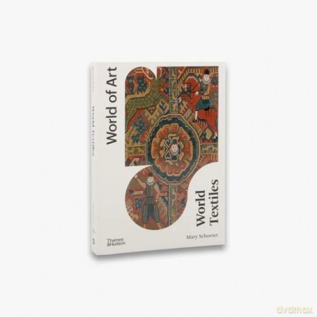 World Textiles - Mary Schoeser [KSIĄŻKA]