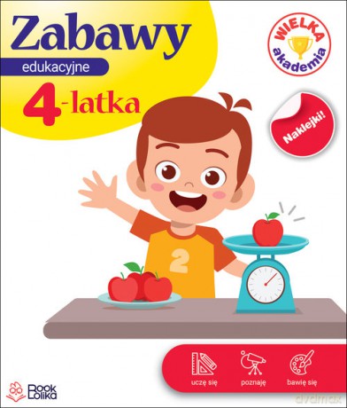 Zabawy edukacyjne 4-latka Wielka Akademia - Monika Majewska [KSIĄŻKA]
