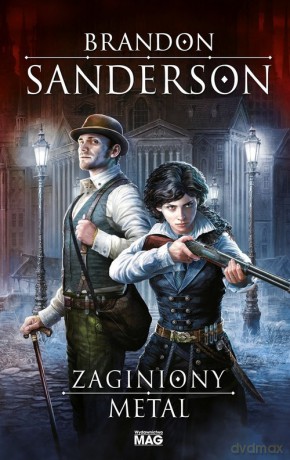 Zaginiony metal - Brandon Sanderson [KSIĄŻKA]