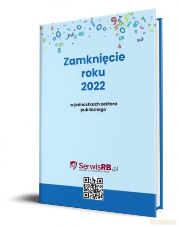 Zamknięcie roku 2022 w jednostkach sektora publicznego - Barbara Jarosz, Izabela Świderek [KSIĄŻKA]