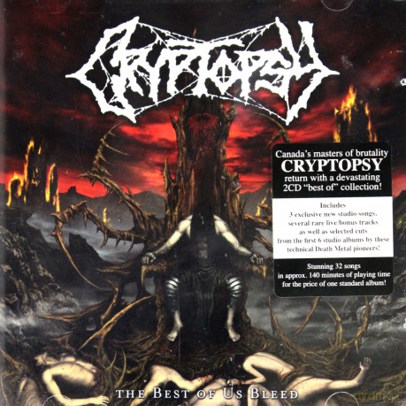 Cryptopsy: The Best Of Us Bleed [2CD]