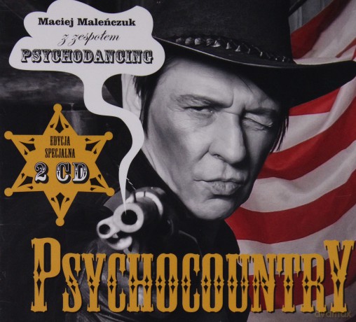 Maciej Maleńczuk z Zespołem Psychodancing: Psychocountry (Reedycja) (digipack) [2CD]