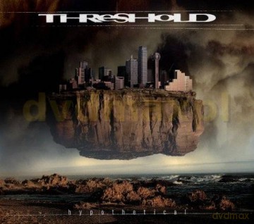 Threshold: Hypothetical [CD]
