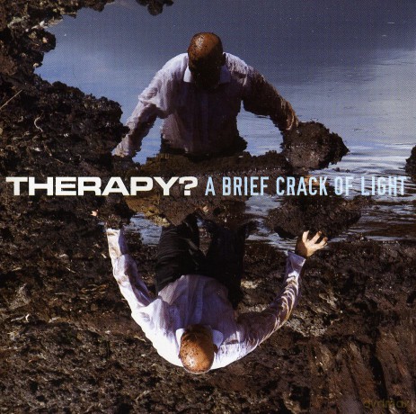 Therapy: A Brief Crack Of Light [CD]