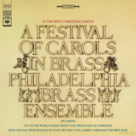 The Philadelphia Brass Ensemble: A Festival Of Carols In Brass [CD]