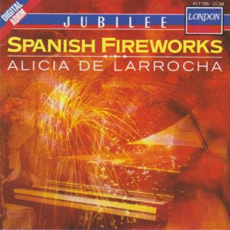 De Larrocha: Spanish Fireworks [CD]