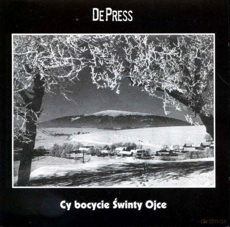 De Press: Cy Bocycie Świnty Ojce [CD]