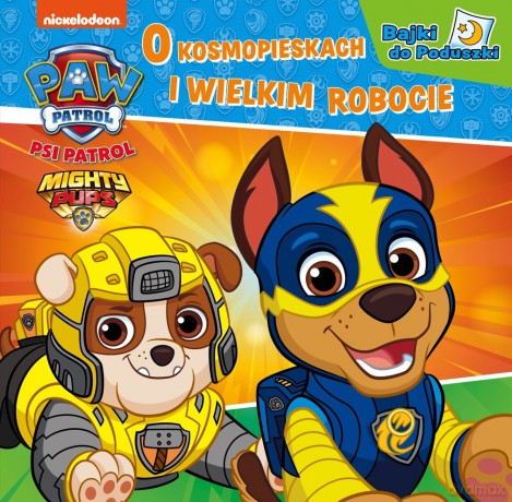Psi Patrol- Bajki do poduszki- O małym