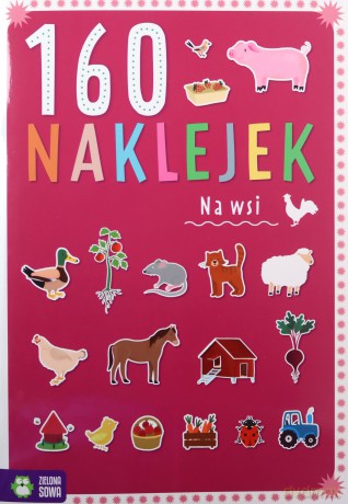 160 naklejek. Na wsi [KSIĄŻKA]