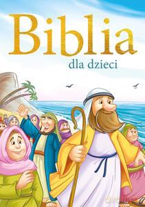 Biblia dla dzieci [KSIĄŻKA]