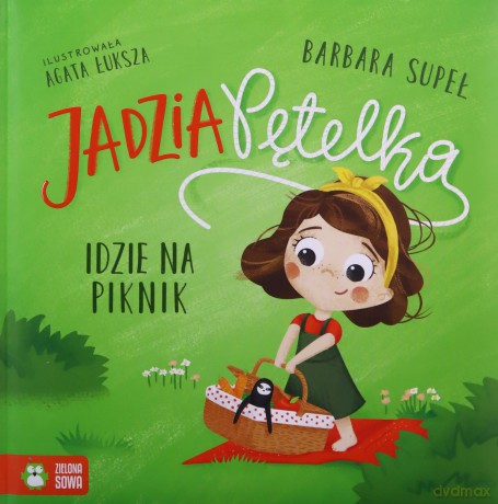 Jadzia Pętelka idzie na piknik - Barbara Supeł [KSIĄŻKA]
