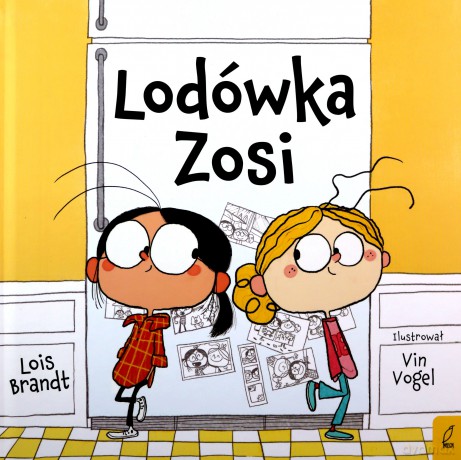 Lodówka Zosi - Lois Brandt [KSIĄŻKA]