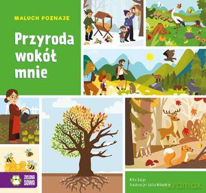 Maluch poznaje. Przyroda wokół mnie - Rita Dudkowska [KSIĄŻKA]