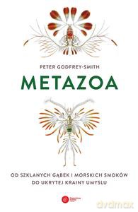Metazoa - Peter Godfrey-Smith [KSIĄŻKA]