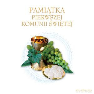 Pamiątka Pierwszej Komunii Świętej [KSIĄŻKA]