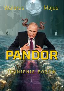 Pandor - tchnienie bogów - Majus Waleru [KSIĄŻKA]