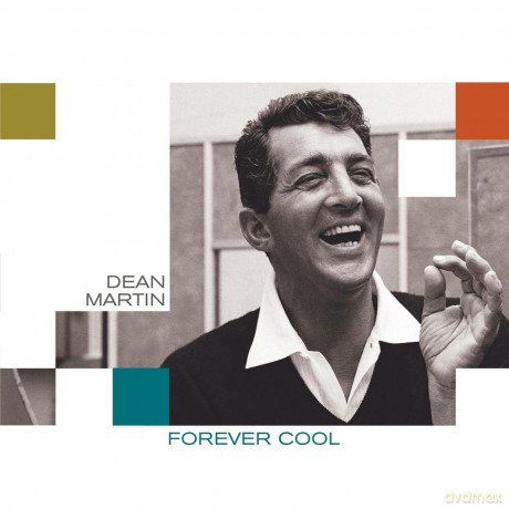 Dean Martin: Forever Cool (Collaborations) [CD]