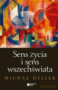 Sens życia i sens wszechświata - Michał Heller [KSIĄŻKA]