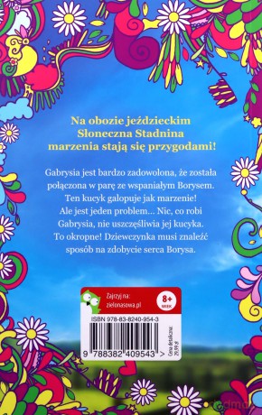 Słoneczna Stadnina. Gabrysia i zrzędliwy kucyk (Tom 3) - Olivia Tuffin [KSIĄŻKA]