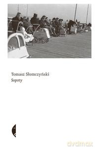 Sopoty - Tomasz Słomczyński [KSIĄŻKA]