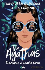 The Agathas. Śledztwo w Castle Cove - Kathleen Glasgow, Liz Lawson [KSIĄŻKA]