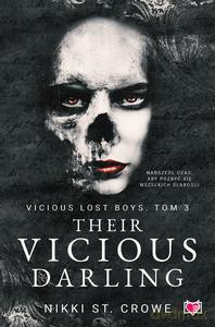 Vicious Lost Boys (Tom 3) Their Vicious Darling - Nikki St. Crowe [KSIĄŻKA]