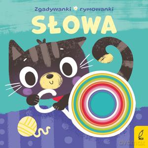 Zgadywanki, rymowanki. Słowa - Patrycja Wojtkowiak-Skóra [KSIĄŻKA]