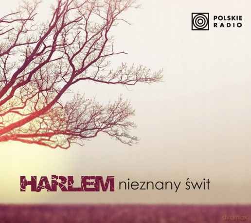 Harlem: Nieznany Świt [CD]