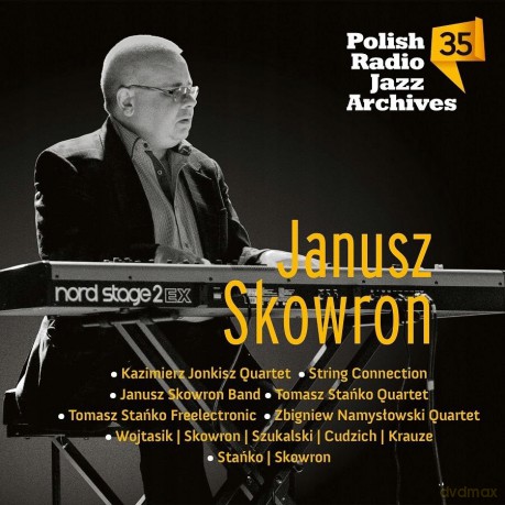 Janusz Skowron: Polish Radio Jazz Archives vol.35 [CD]