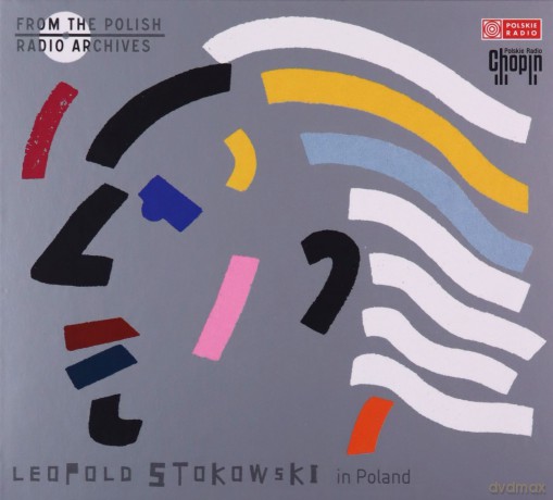 Leopold Stokowski - seria From The Polish Radio Archives, Radio Chopin [CD]