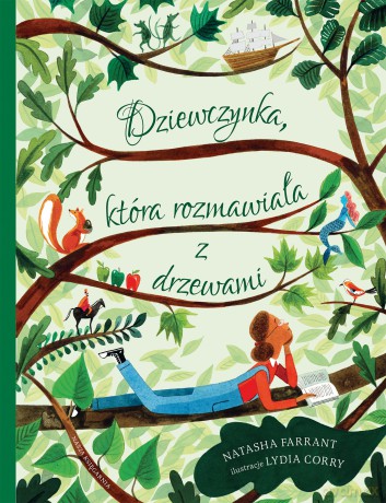 Dziewczynka, która rozmawiała z drzewami - Natasha Farrant [KSIĄŻKA]
